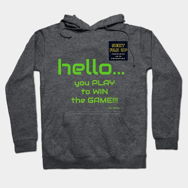 Herm Edwards Quote Hoodie by NextFanUp